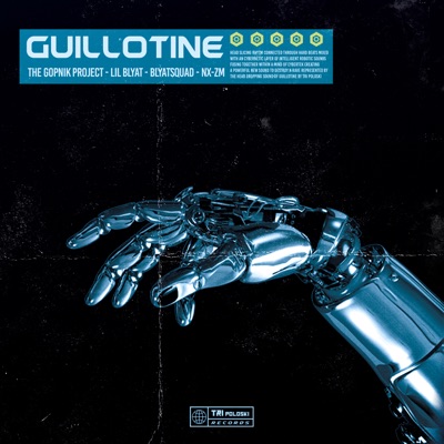 GUILLOTINE (feat. Nx-Zm) - Single