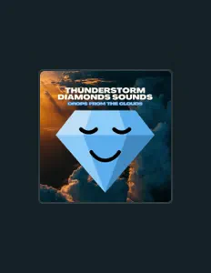 Poslechněte si interpreta Thunderstorm Diamonds Sounds, sledujte hudební videa, přečtěte si životopis, podívejte se na data turné a další informace.