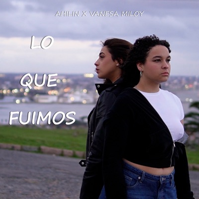 LO QUE FUIMOS - Single