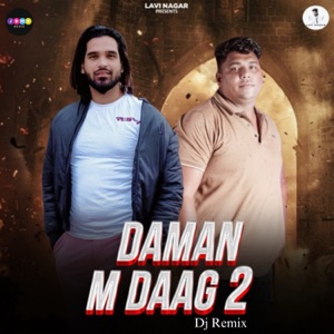 Daman M Daag 2 DJ Remix