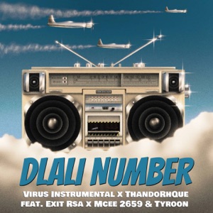Dlali Number (feat. Exist Rsa, Mcee 2569 & Tyroon)