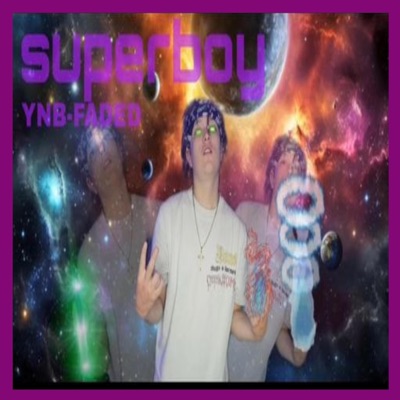 SuperBoy (feat. playbxyparis) - Single