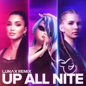 Up All Nite (feat. Enisa) [LUNAX Remix] artwork