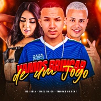 Vamos Brincar de um Jogo (feat. Mc India) - Single - Mael da CN & Trovão no Beat