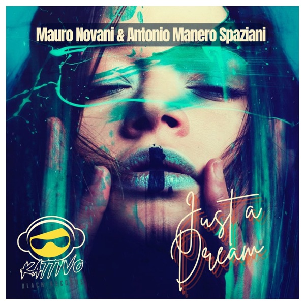 Just a Dream - Single