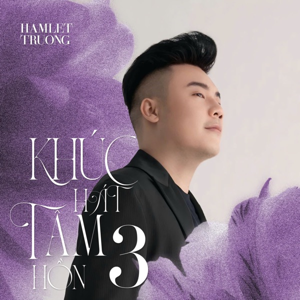 Khúc Hát Tâm Hồn 3 - EP