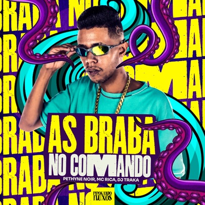As Brabas no Comando - Single