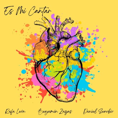 Es Mi Cantar (feat. Rafa León & Daniel Senobio) - Single