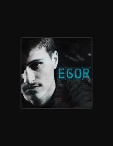Dengarkan Egor, tonton video musik, baca bio, lihat tanggal tur & lainnya!
