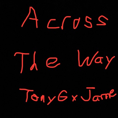 Across The Way (feat. Jarne) - Single