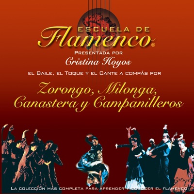 Escuela de Flamenco: Zorongo, Milonga y Canastera (Cristina Hoyos Present)
