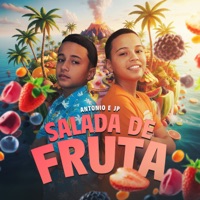 Salada de Frutas - Single - Antônio e JP, Medellin & BR DA TIJUCA