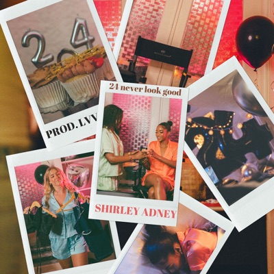 24 Never Look Good - Single