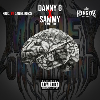 Money On My Mind (feat. Danny G) - Single
