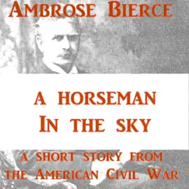 A Horseman in the Sky (Unabridged)