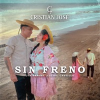 Sin Freno - Single - Cristian Jose