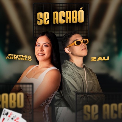 Se Acabó (feat. Zaú) - Single