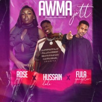 Awma Jott (feat. Hussain Dada & Fula Gangstar) - Single - Rose Jay