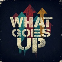 What Goes Up - Single - MC Endo, MC Shabba D & Zdot