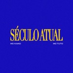 Século Atual - Single