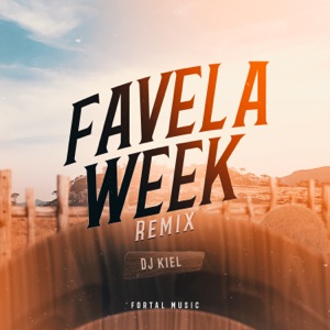 Favela Week (feat. MC HARIEL) [Remix]