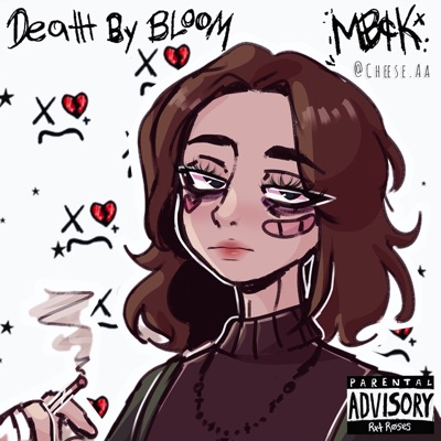 Death by Bloom - Single