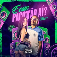 E Esse Pacotão Ai? - Single - Mc ZL, ARI FALCÃO & DJ TRAKA