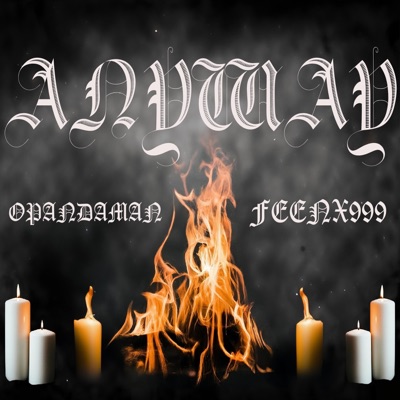Anyway (feat. FeenX999) - Single