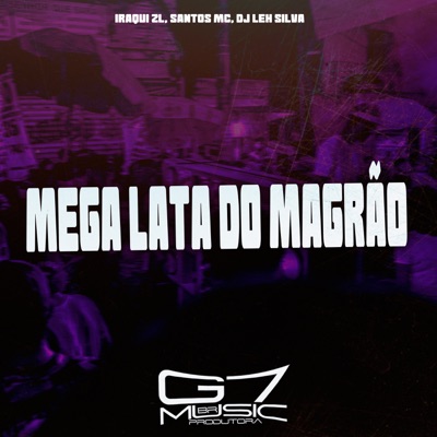 Mega Lata do Magrão - Single