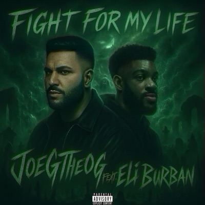 Fight for My Life (feat. Eli Burban) - Single