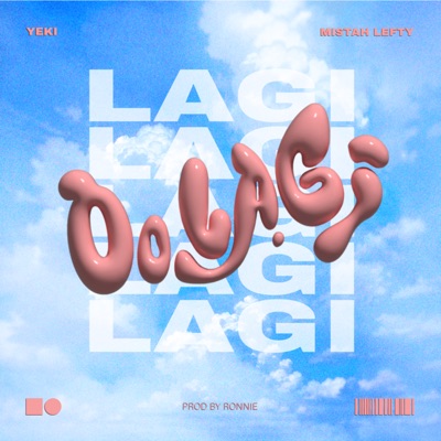 Oo Lagi (feat. Yeki) - Single