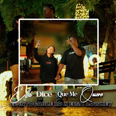 Ella Dice Que Me Quiere (feat. Eimy Lowkey) - Single