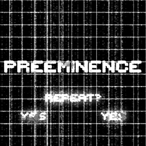 PREEMINENCE - Single
