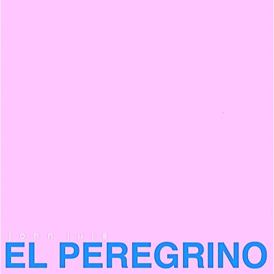 EL PEREGRINO - EP