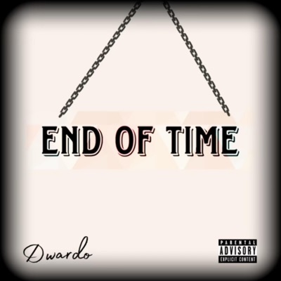 End of Time - Single