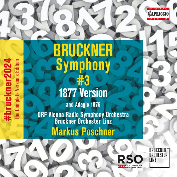 Bruckner: Symphony No. 3 in D Minor, WAB 103 "Wagner" (1877 Version, Ed. L. Nowak)