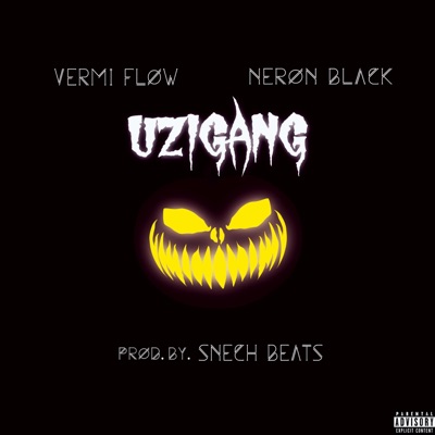 Uzigang (feat. Snech Beats & Neron Black) - Single