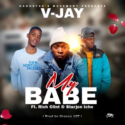 My babe (feat. Rich clint & Starjon icho) - Single