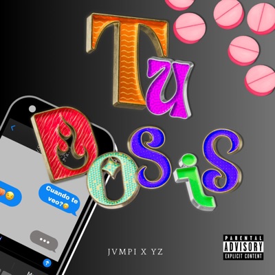 TU DOSIS (feat. YZ) - Single