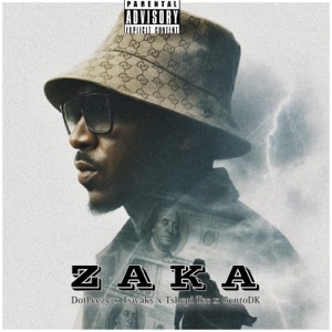 Zaka (feat. Tswaks, Tshepi Tee & GentoDK)