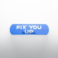 Fix You Up - Single - Sage X Price