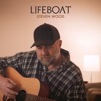 Lifeboat - Single - Steven Wood