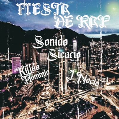 Fiesta de Rap - Single