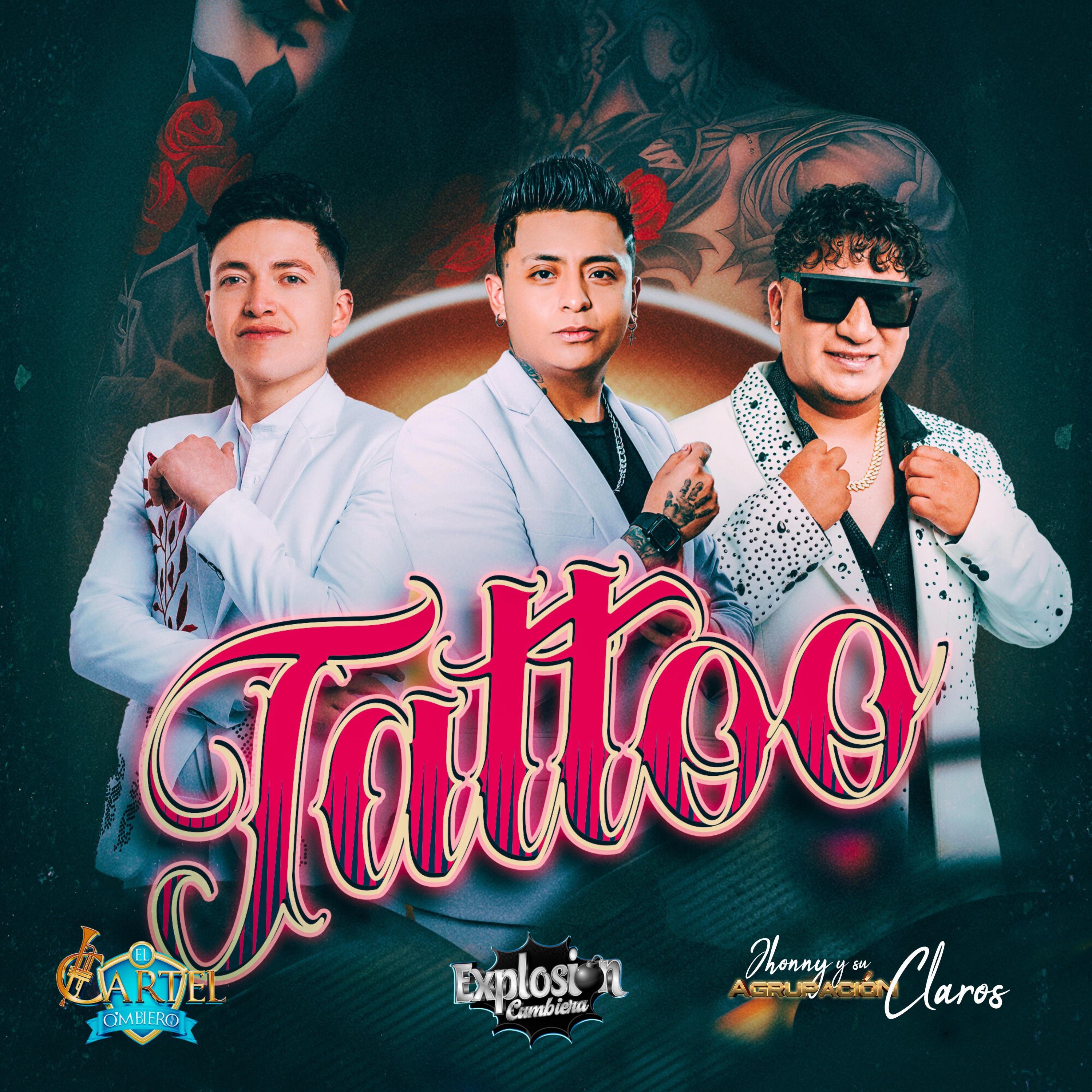 Tattoo (feat. Jhonny y Su Agrupación Claros) - Single