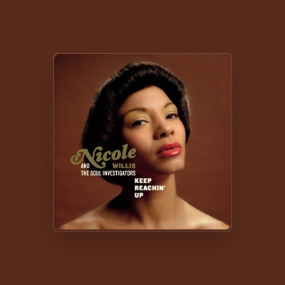 Listen to Nicole Willis & The Soul Investigators, watch music videos, read bio, see tour dates & more!