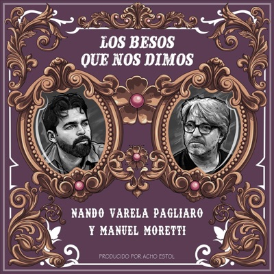 Los Besos Que Nos Dimos (feat. Acho Estol & Estelares) - Single