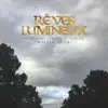 Stream & download Rêves lumineux