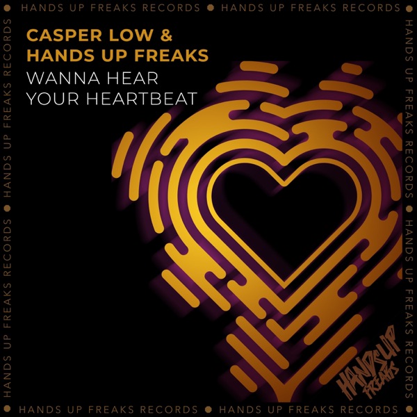 Wanna Hear Your Heartbeat - Single