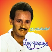 El Añoñaito - Luis Segura