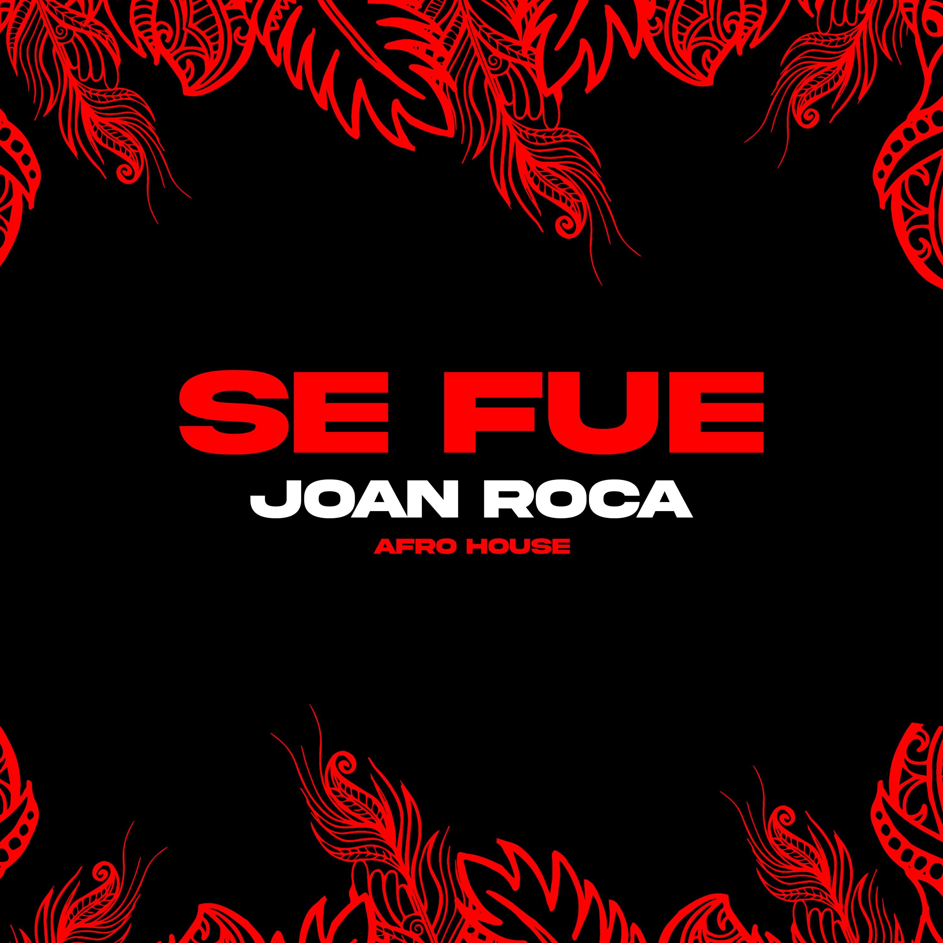 Se Fue (Afro House) - Single